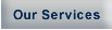 Our Services